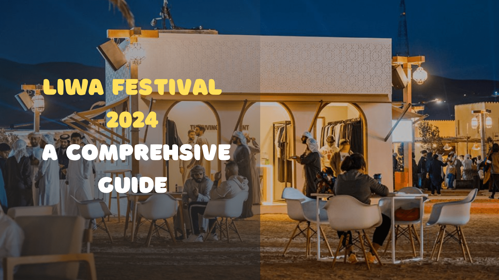 Liwa Festival 2024: A Comprehensive Guide