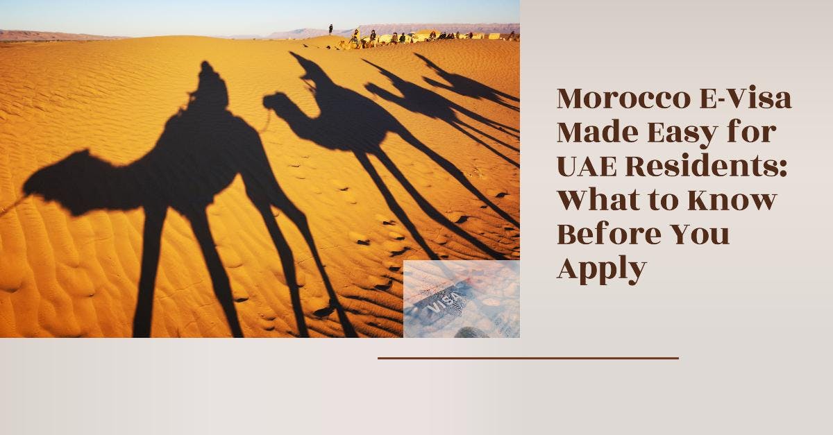 How UAE Residents Can Apply For Morocco E-Visa?