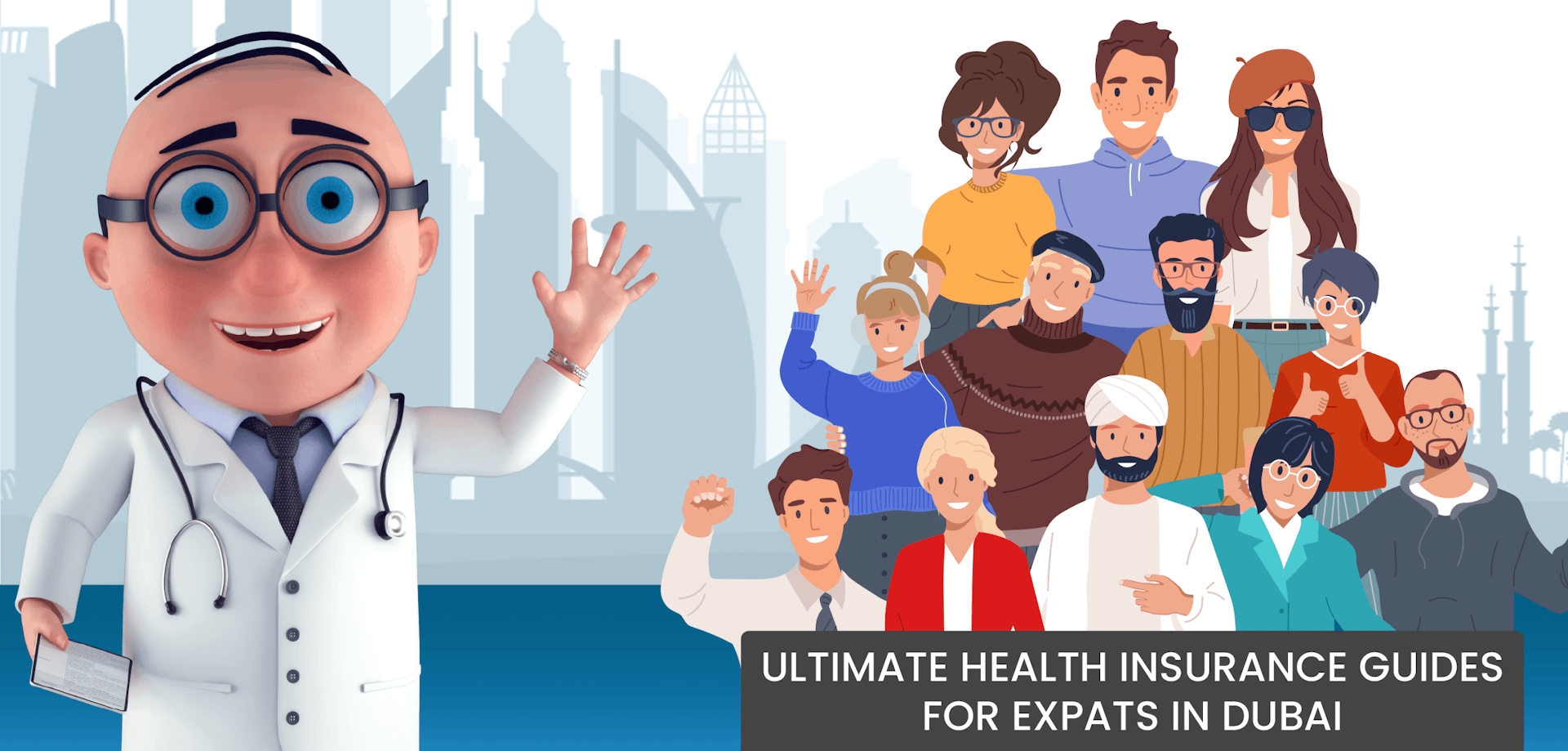 A Comprehensive Guide to Expat Health Insurance in the UAE