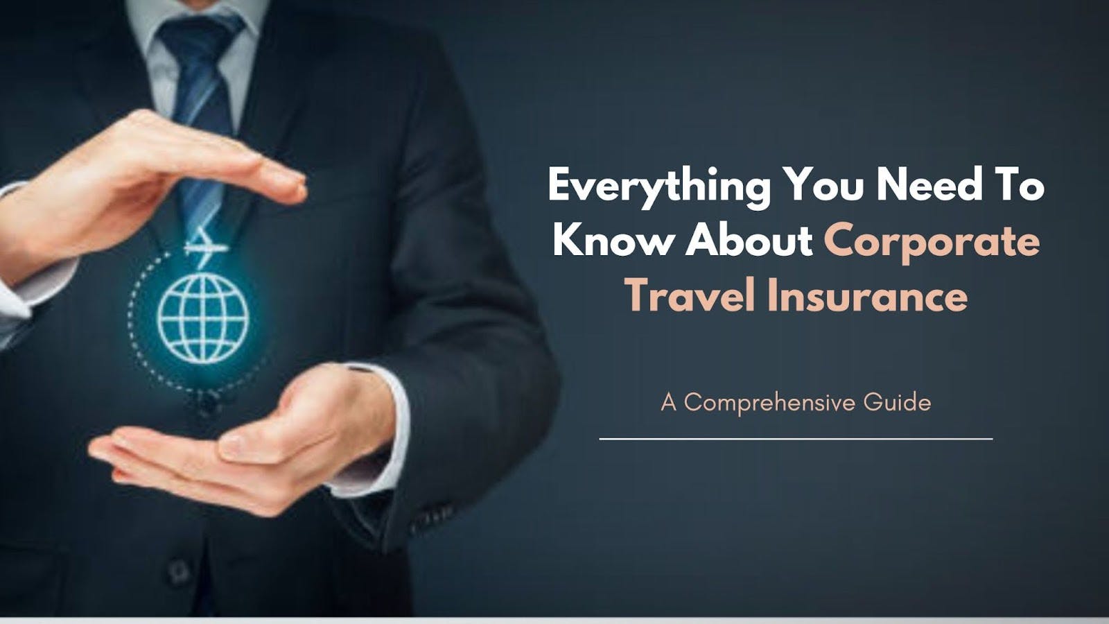 What is Corporate Travel Insurance?