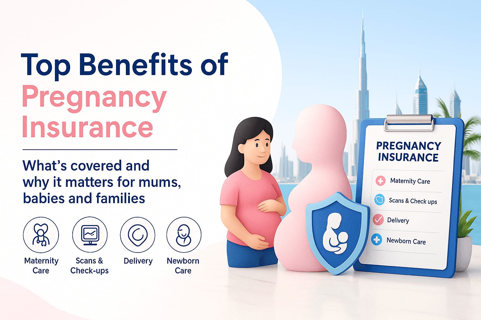 Top Benefits of Pregnancy Insurance for Families in the UAE