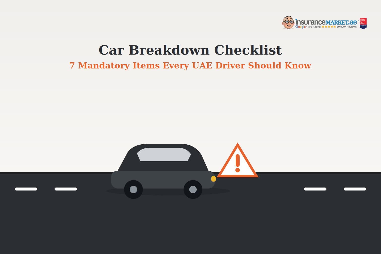 Car Breakdown Checklist: 7 Mandatory Items Every UAE Driver Should Know