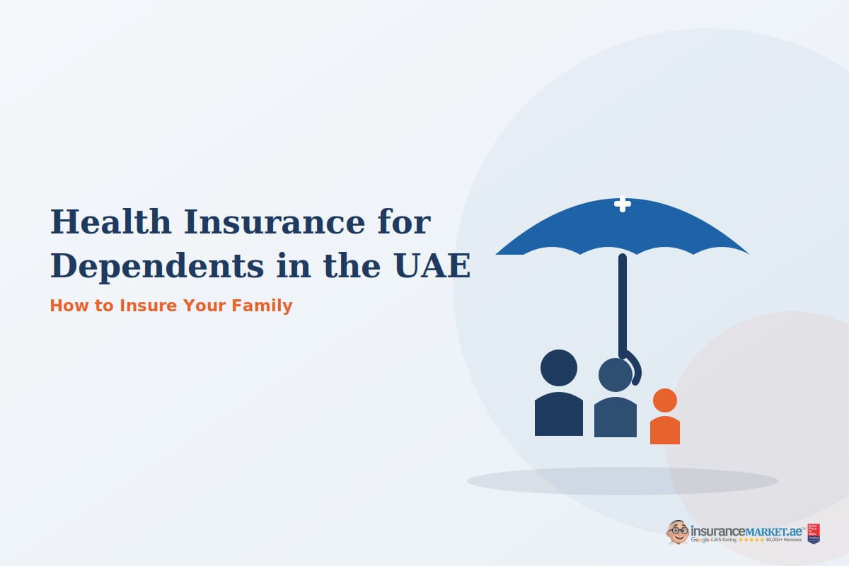 Health Insurance for Dependents in the UAE: How to Insure Your Family