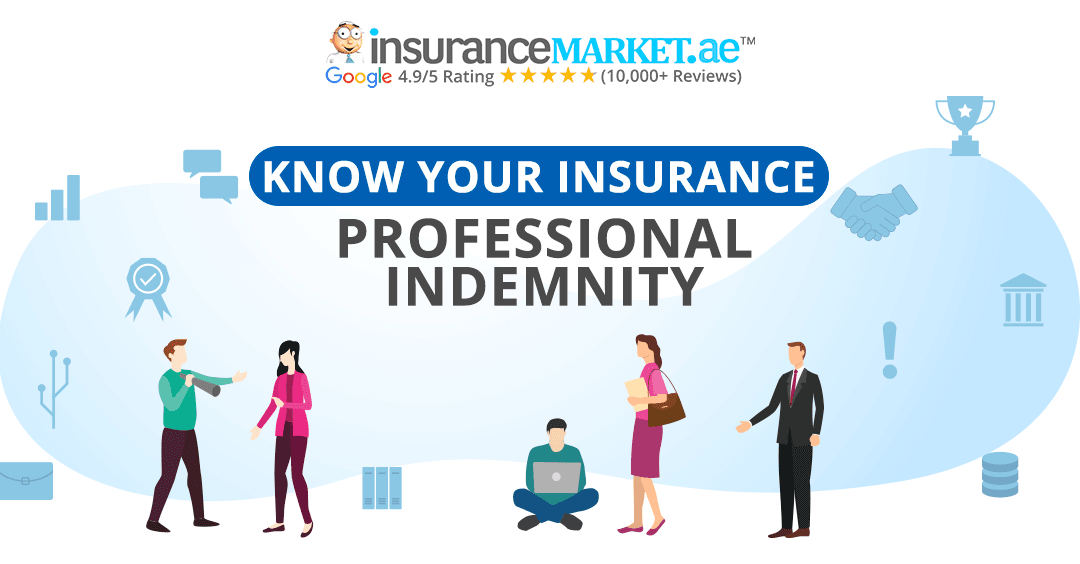 PROFESSIONAL INDEMNITY