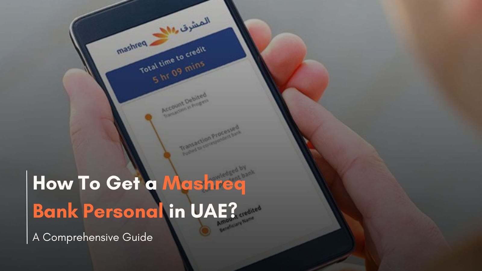 Mashreq Bank Personal Loans: Features, Benefits, and How to Apply