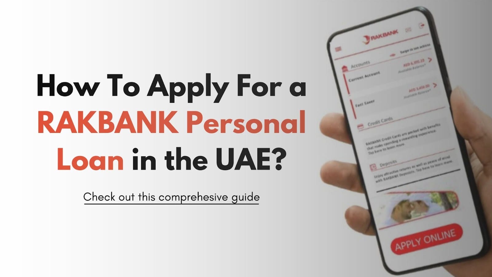 RAKBANK Personal Loan – A Comprehensive Guide 2024
