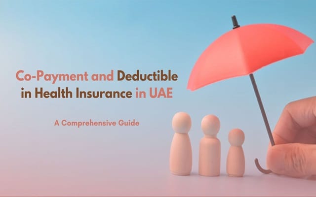 Difference Between Co-payment and Deductible in the UAE