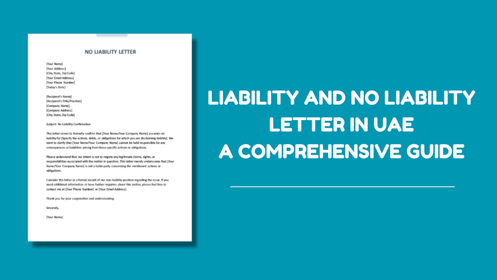 Liability and No Liability Letter in UAE: A Comprehensive Guide Liability and No Liability Letter in UAE: A Comprehensive Guide
