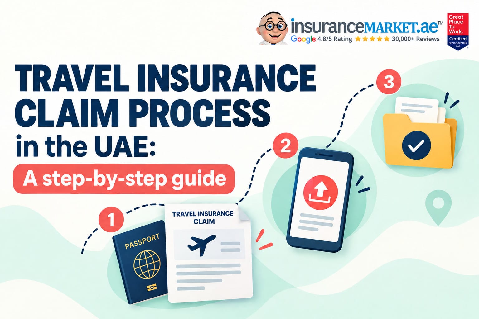 Travel Insurance Claim Process in the UAE: A Step-by-Step Guide Travel Insurance Claim Process in the UAE: A Step-by-Step Guide