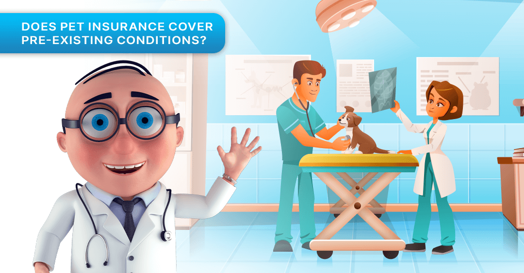 Does Pet Insurance Cover Pre-Existing Conditions? Does Pet Insurance Cover Pre-Existing Conditions?