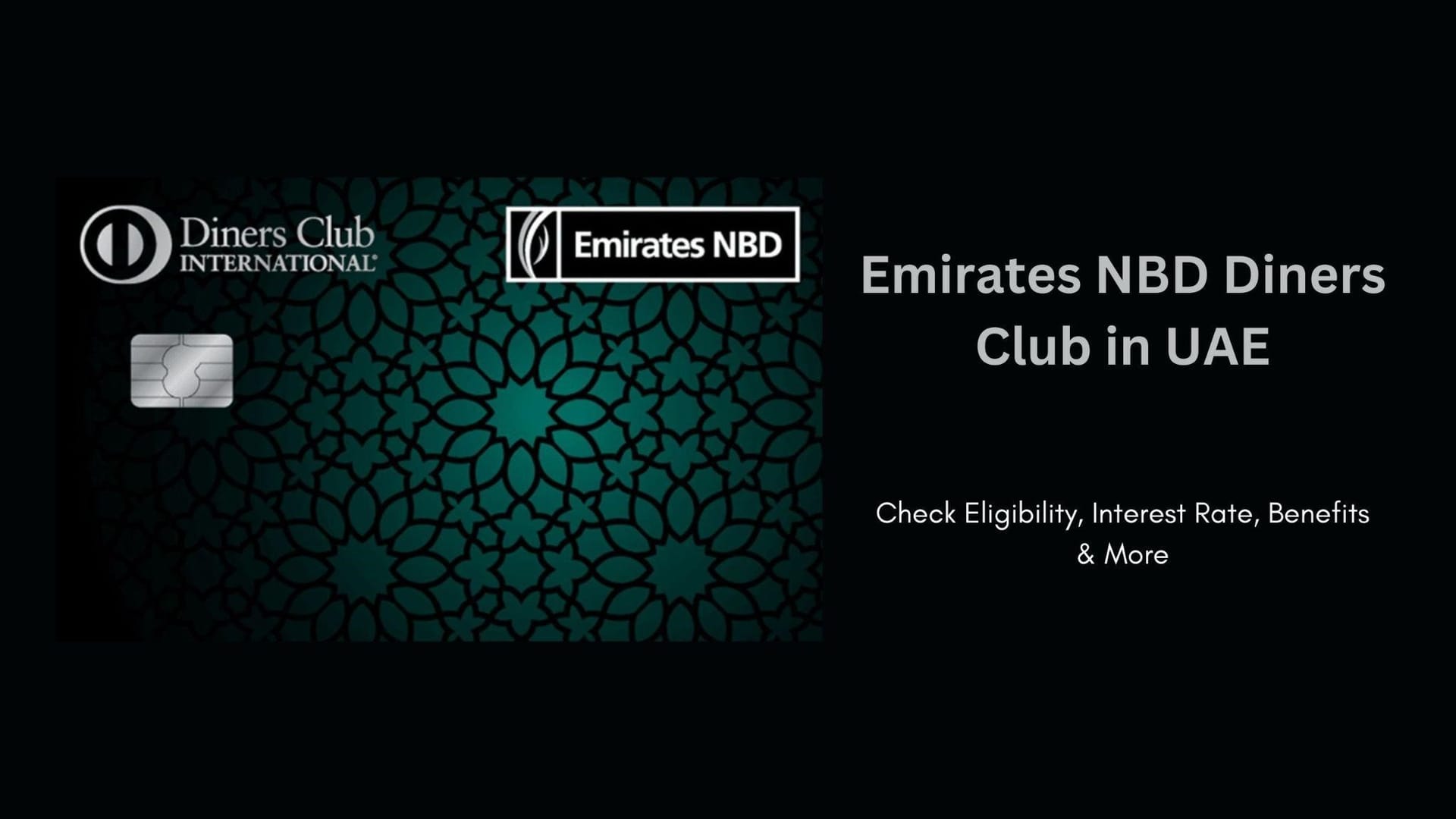 Emirates NBD Diners Club Credit Card – Check Eligibility, Requirements, Benefits & More Emirates NBD Diners Club Credit Card – Check Eligibility, Requirements, Benefits & More