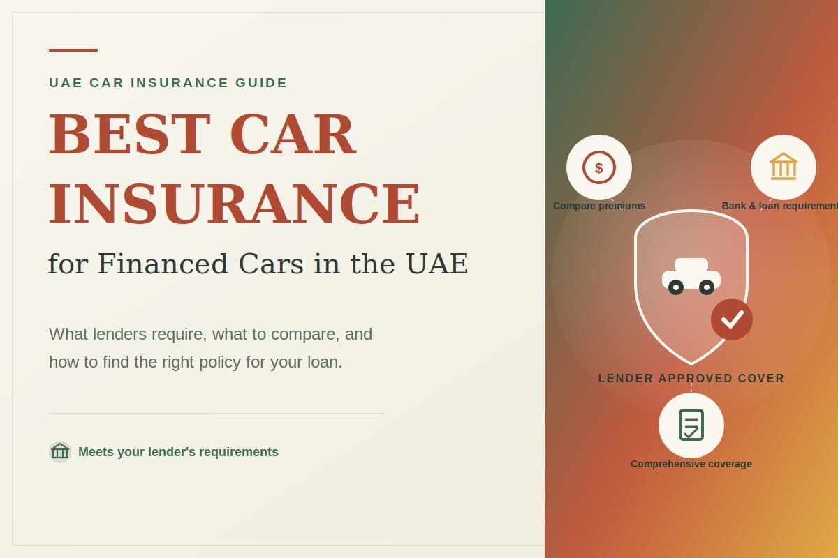 Best Car Insurance for Financed Cars in the UAE Best Car Insurance for Financed Cars in the UAE