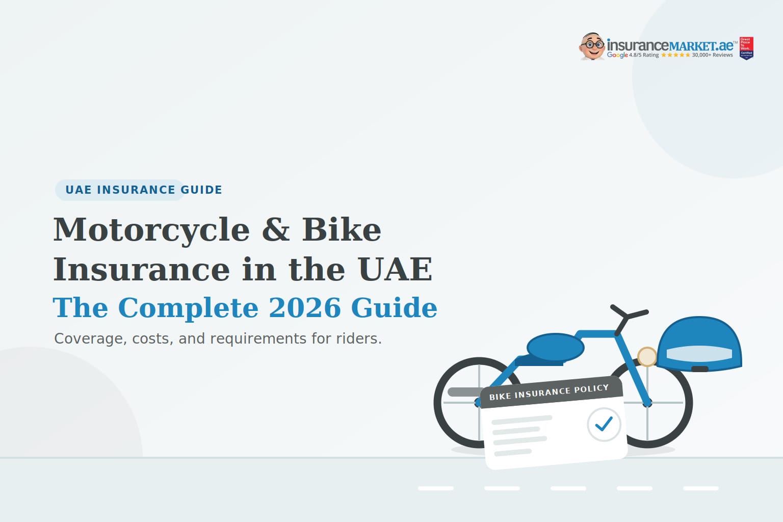 Motorcycle & Bike Insurance in the UAE: Complete 2026 Guide Motorcycle & Bike Insurance in the UAE: Complete 2026 Guide