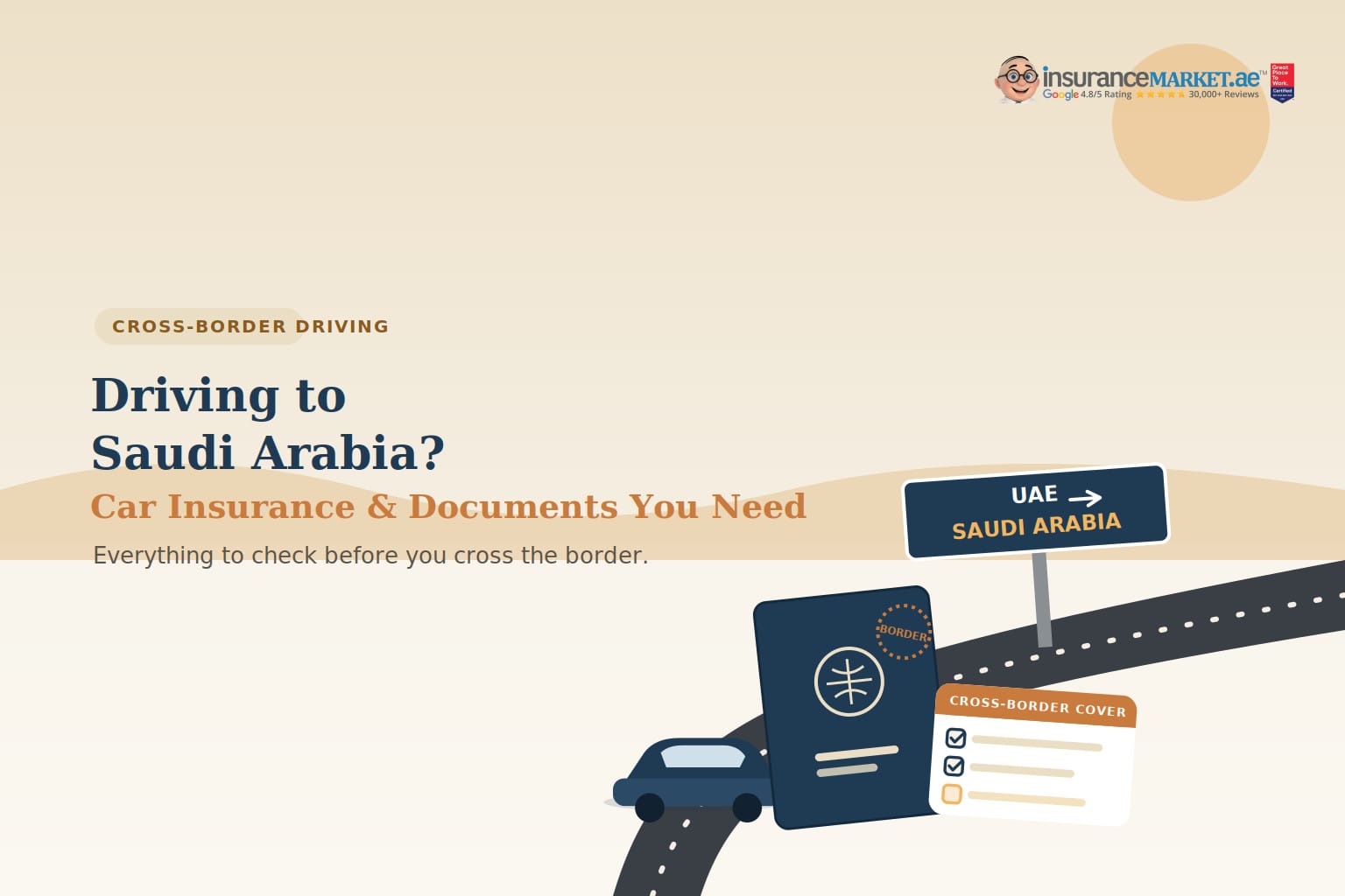 Driving to Saudi Arabia? Car Insurance and Documents You Need Driving to Saudi Arabia? Car Insurance and Documents You Need