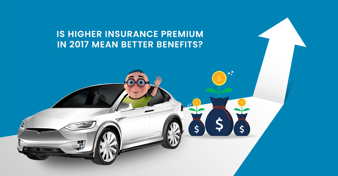 Get Better Benefits With Higher Insurance Premiums