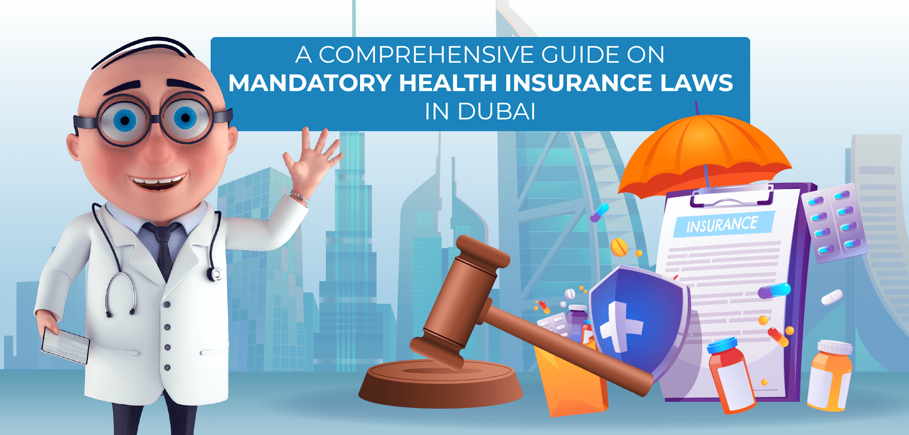 Health Insurance Laws in Dubai
