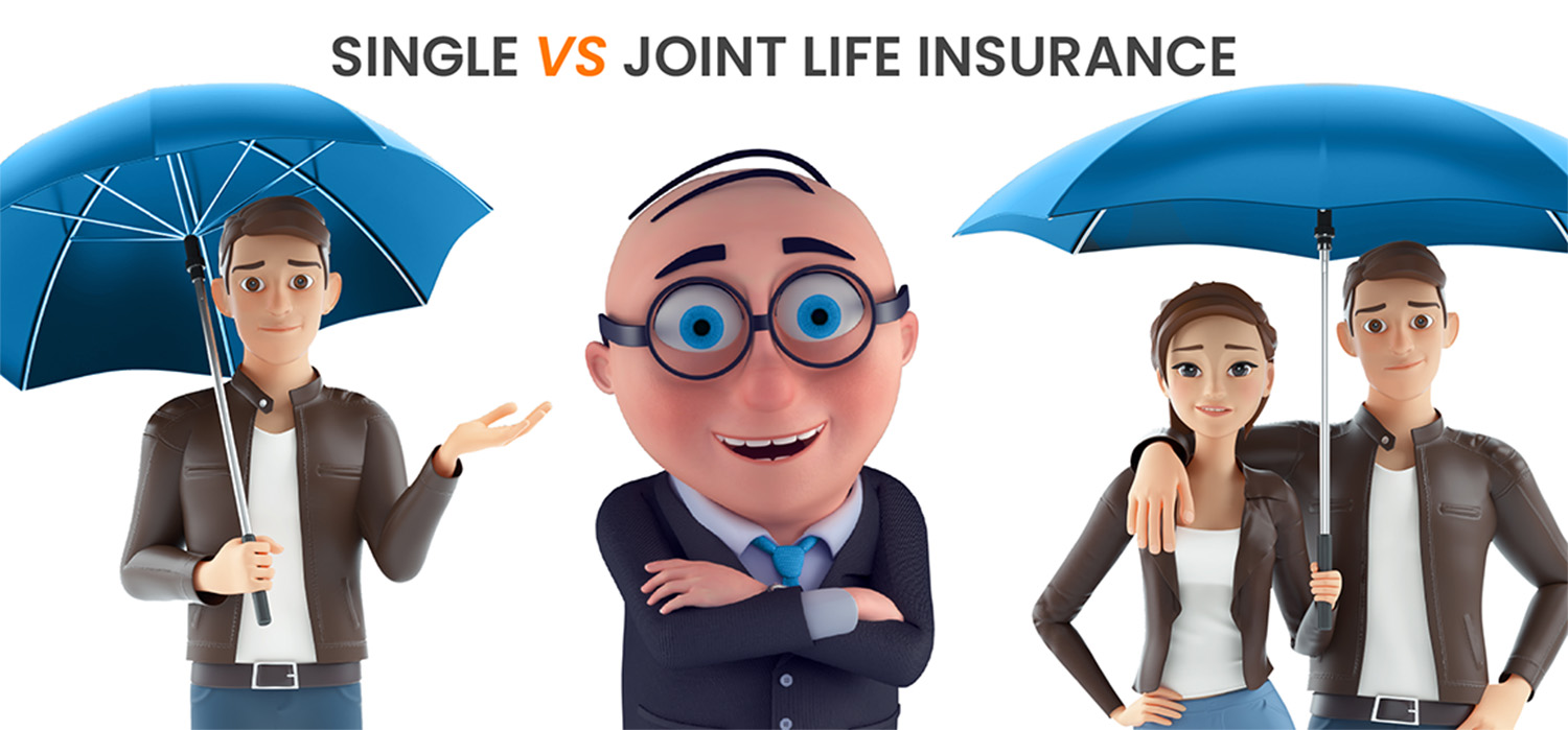 Single vs Joint Life Insurance