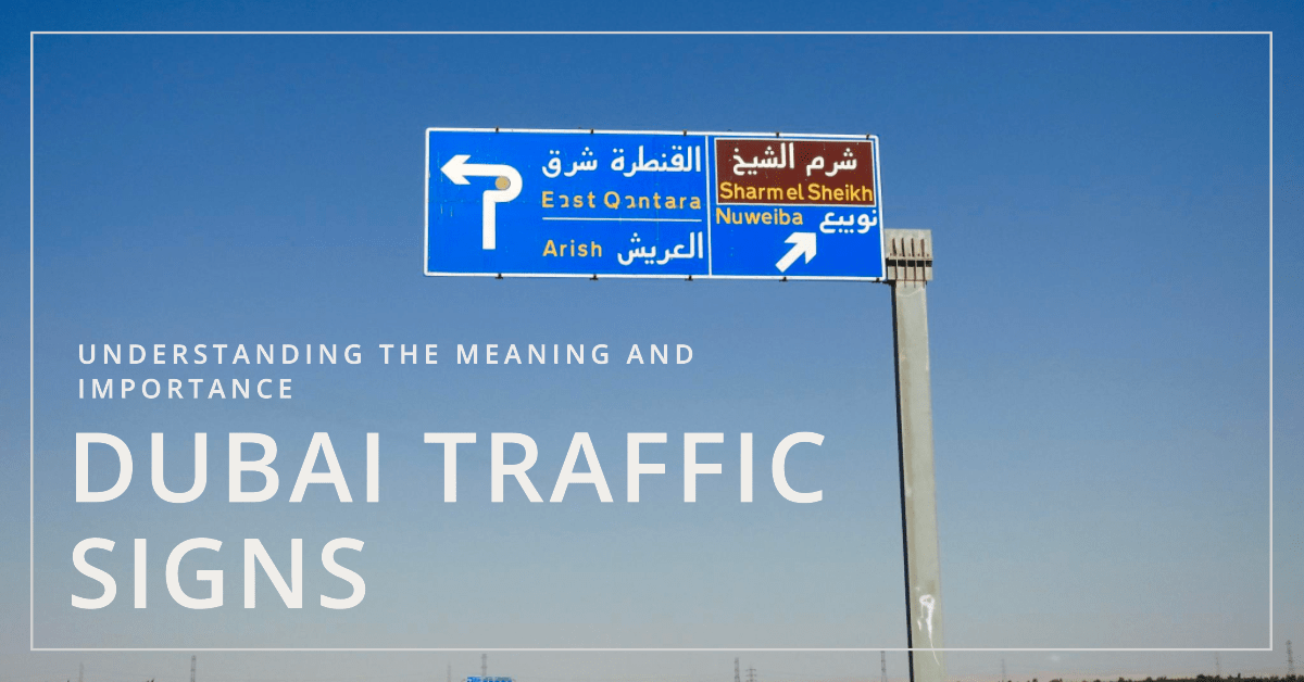 Road Signs in Dubai