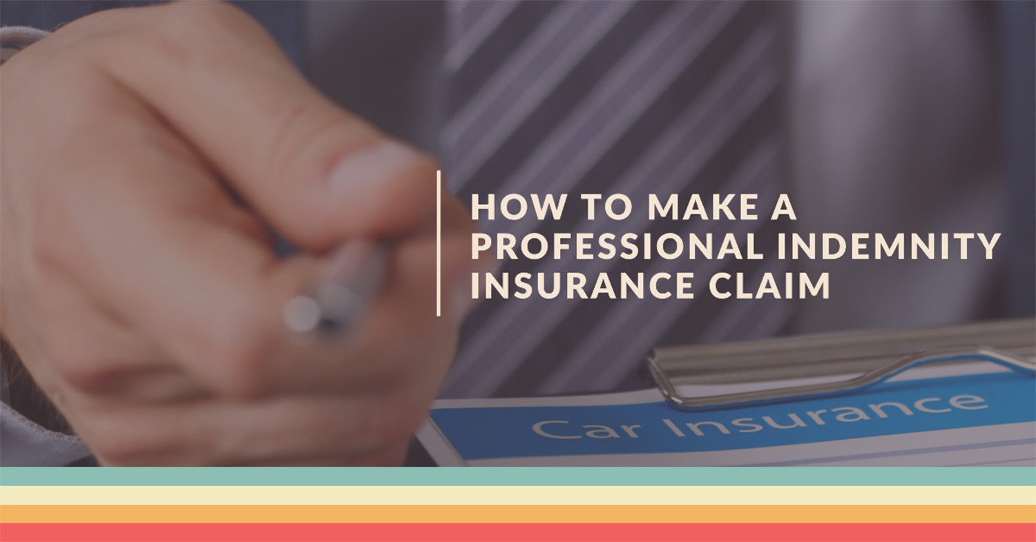 Professional Indemnity Insurance Claim