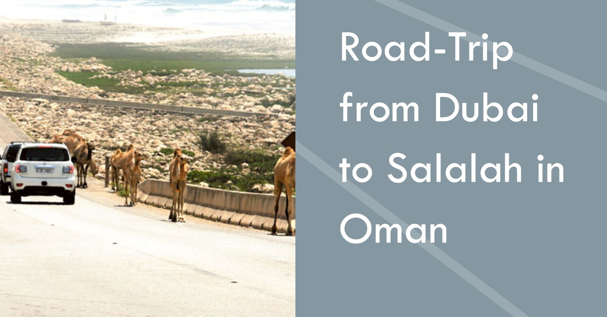 Road-Trip from Dubai to Salalah
