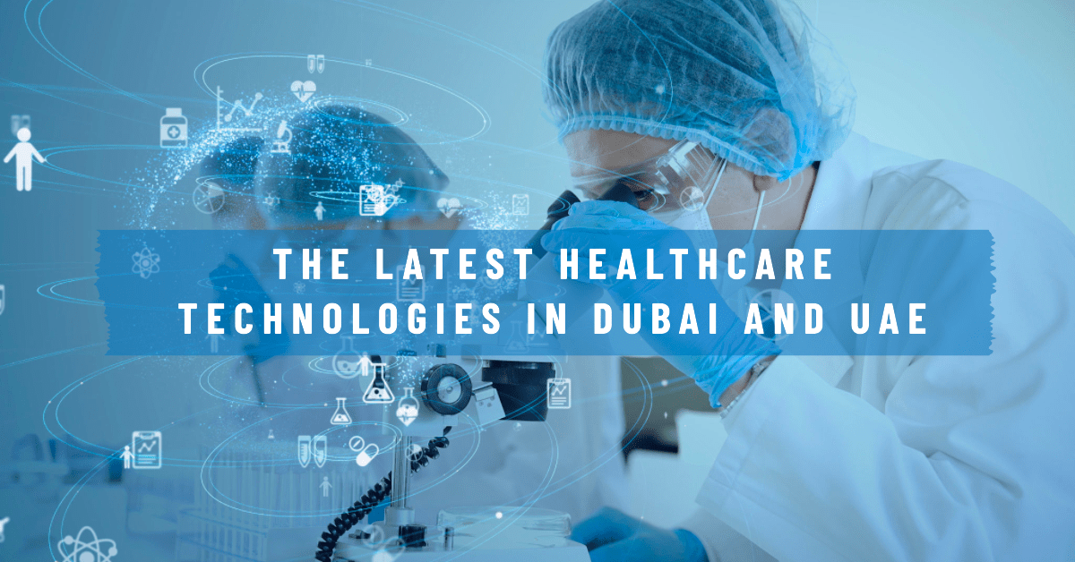 healthcare technologies in Dubai