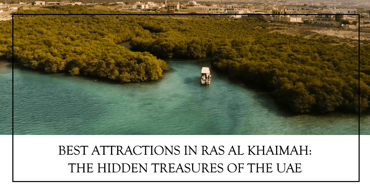 Tourist Places in Ras al Khaimah