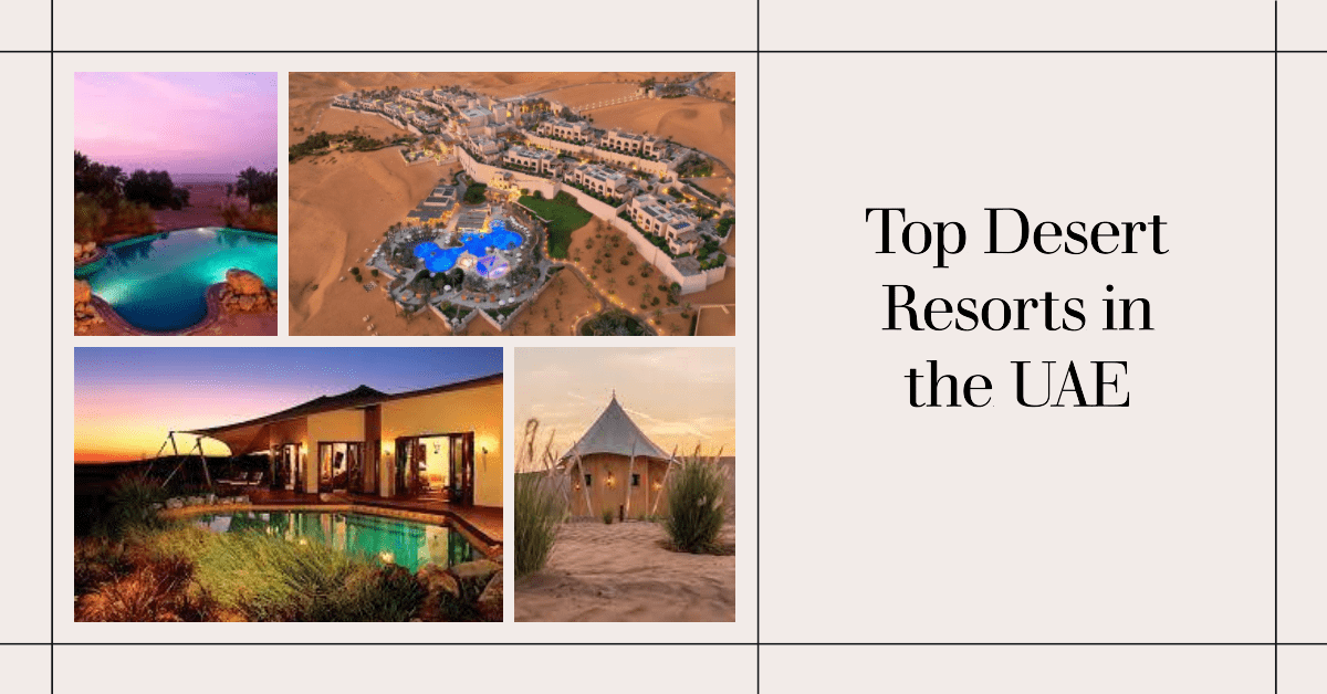 Desert Resorts in the UAE
