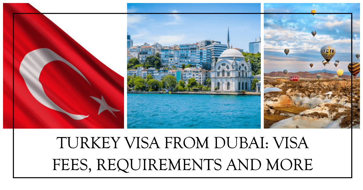Turkey Visa From Dubai