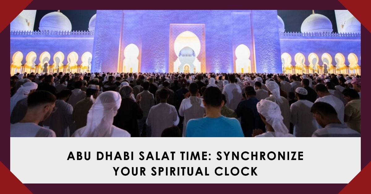 Prayer Time in Abu Dhabi