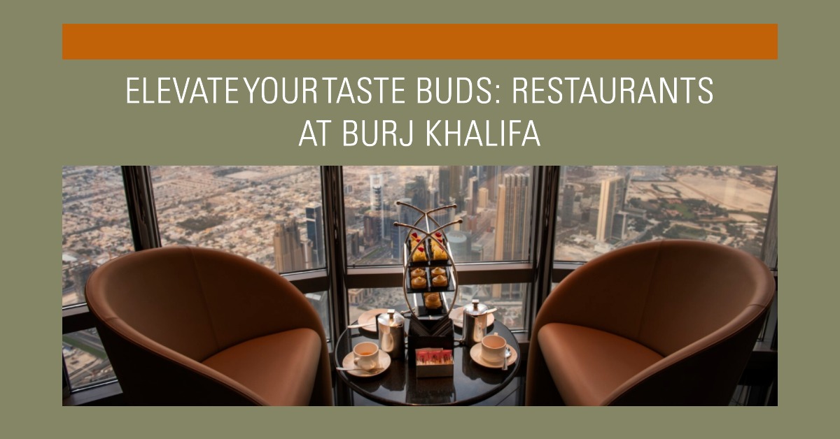 Restaurants at Burj Khalifa