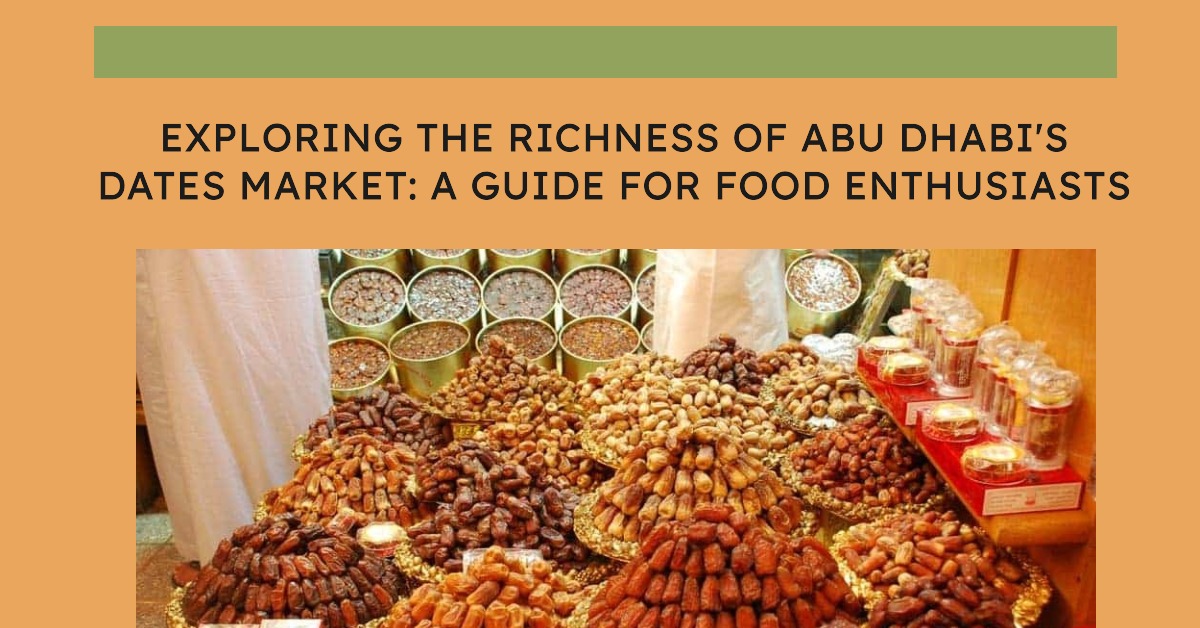Abu Dhabi Dates Market