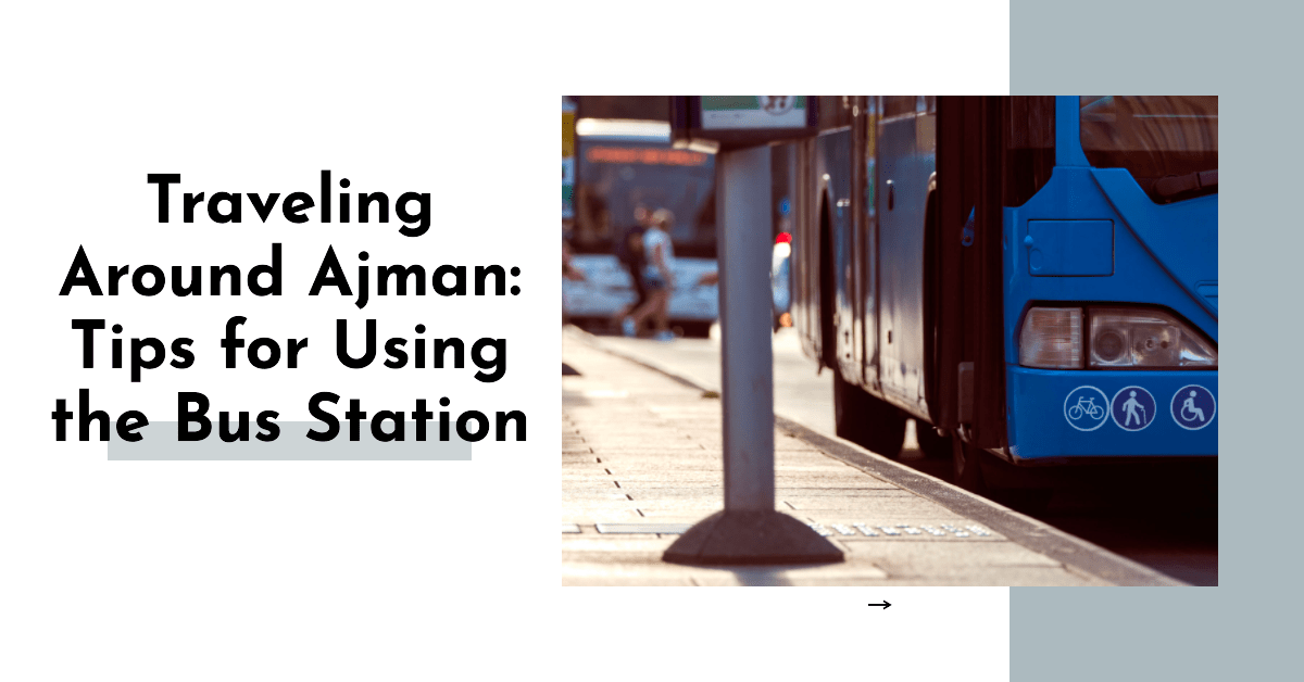 Ajman Bus Station