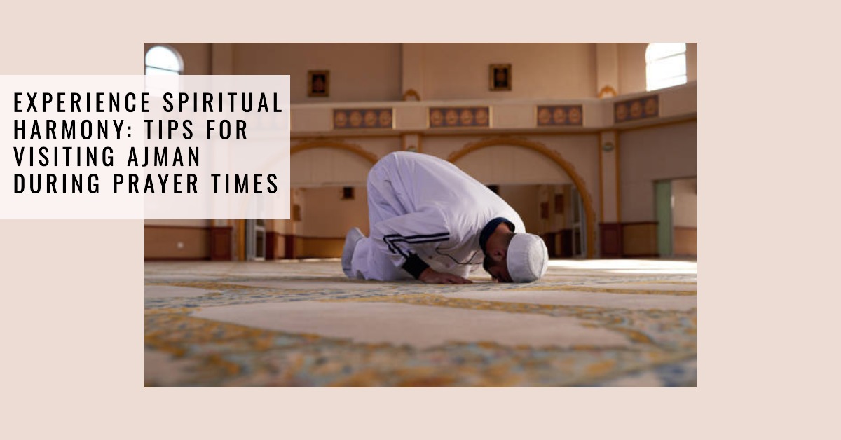 Ajman Prayer Time