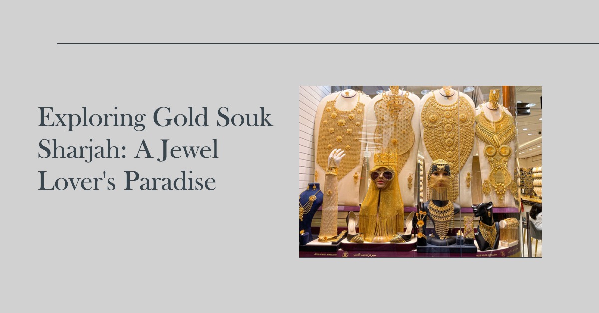 Gold Souk Sharjah