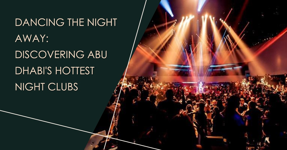 Night Clubs in Abu Dhabi
