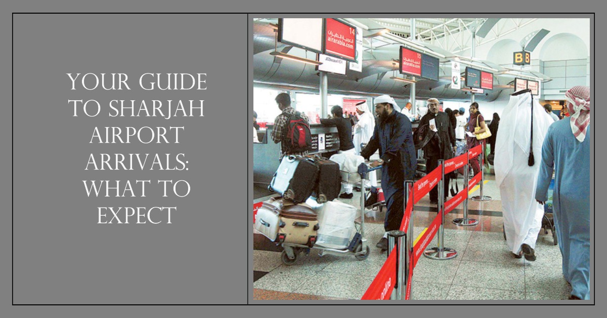 Sharjah Airport Arrivals