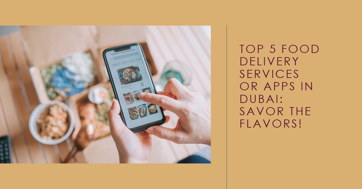 Food Delivery Apps in Dubai