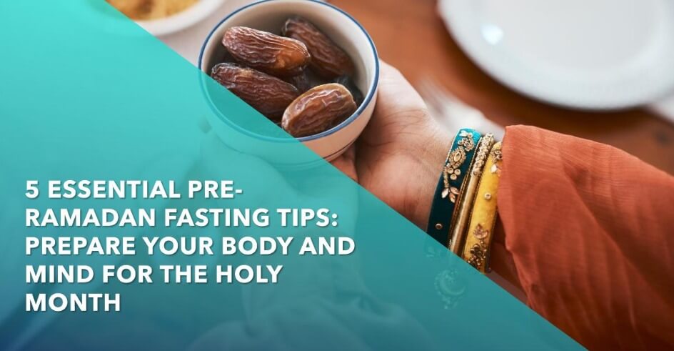 Pre-Ramadan Fasting Tips