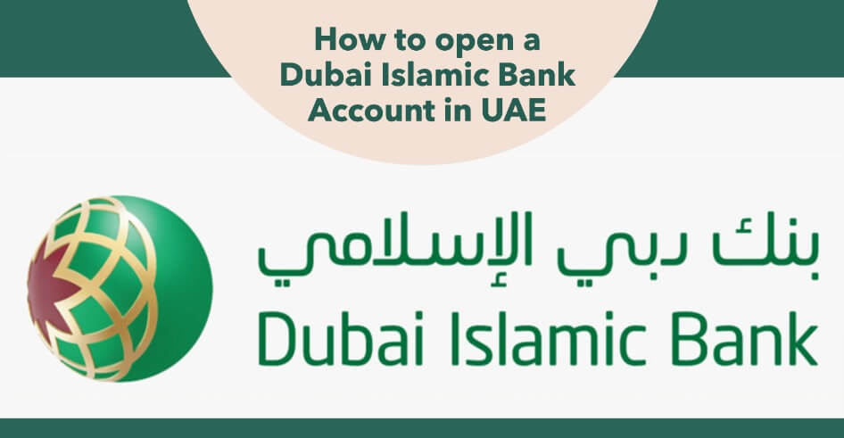 Dubai Islamic Bank (DIB) Account Opening