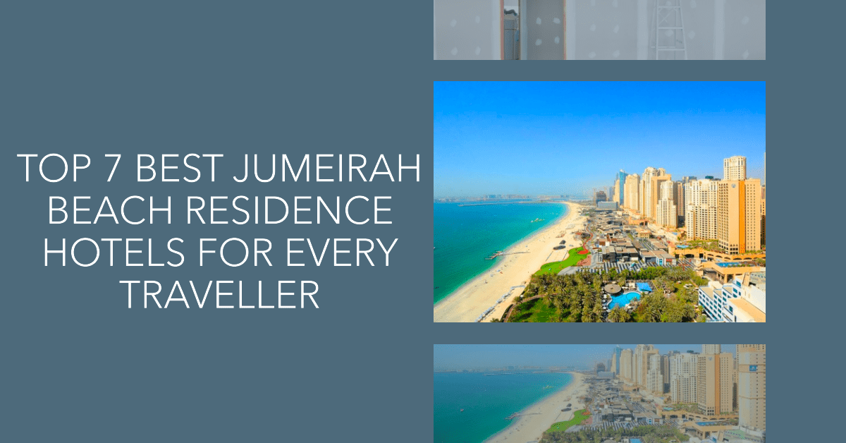 Jumeirah Beach Residence Hotels
