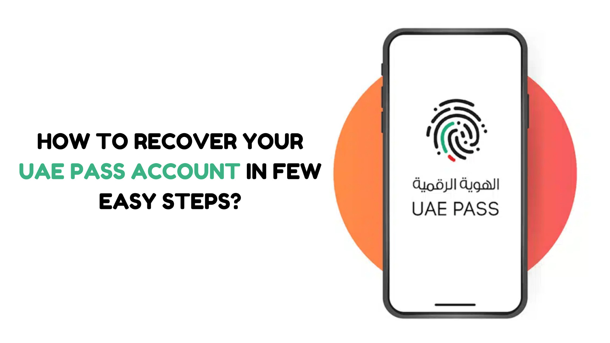 How to Recover UAE Pass Account