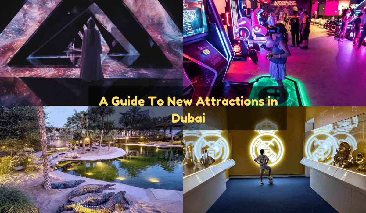 New Tourist Attractions in Dubai
