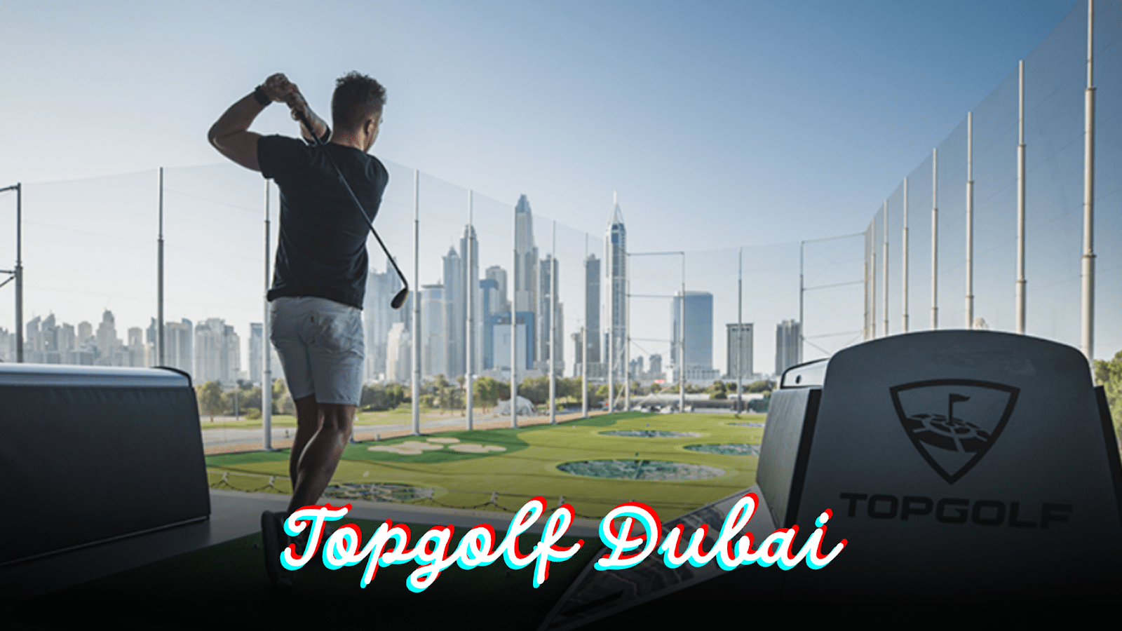 Topgolf Dubai