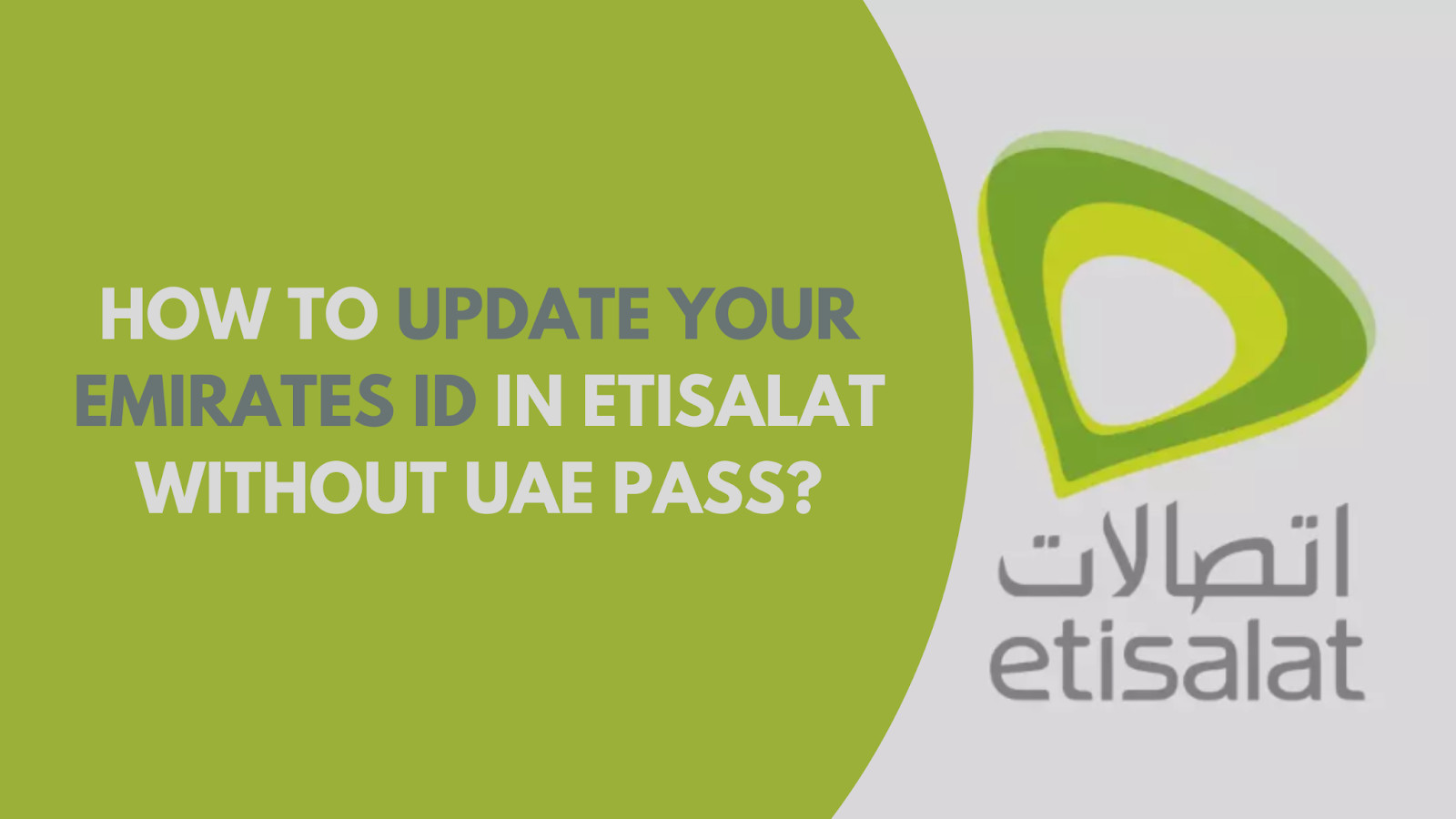 Update Emirates ID in Etisalat With UAE Pass