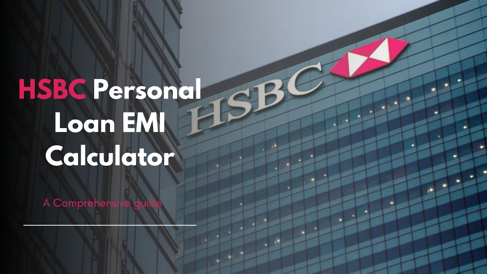 HSBC Personal Loan Calculator