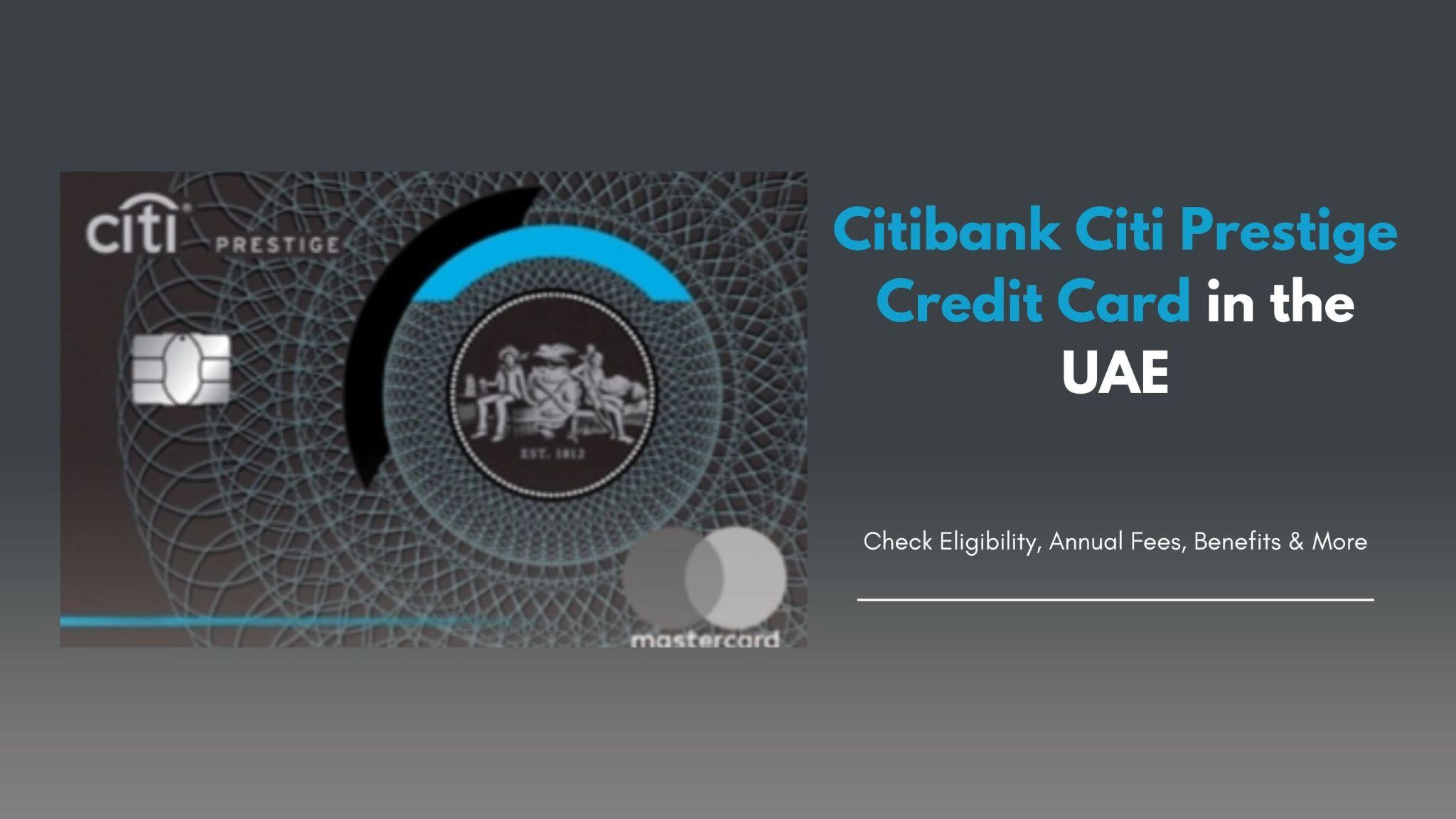 Citibank Citi Prestige Credit Card in UAE