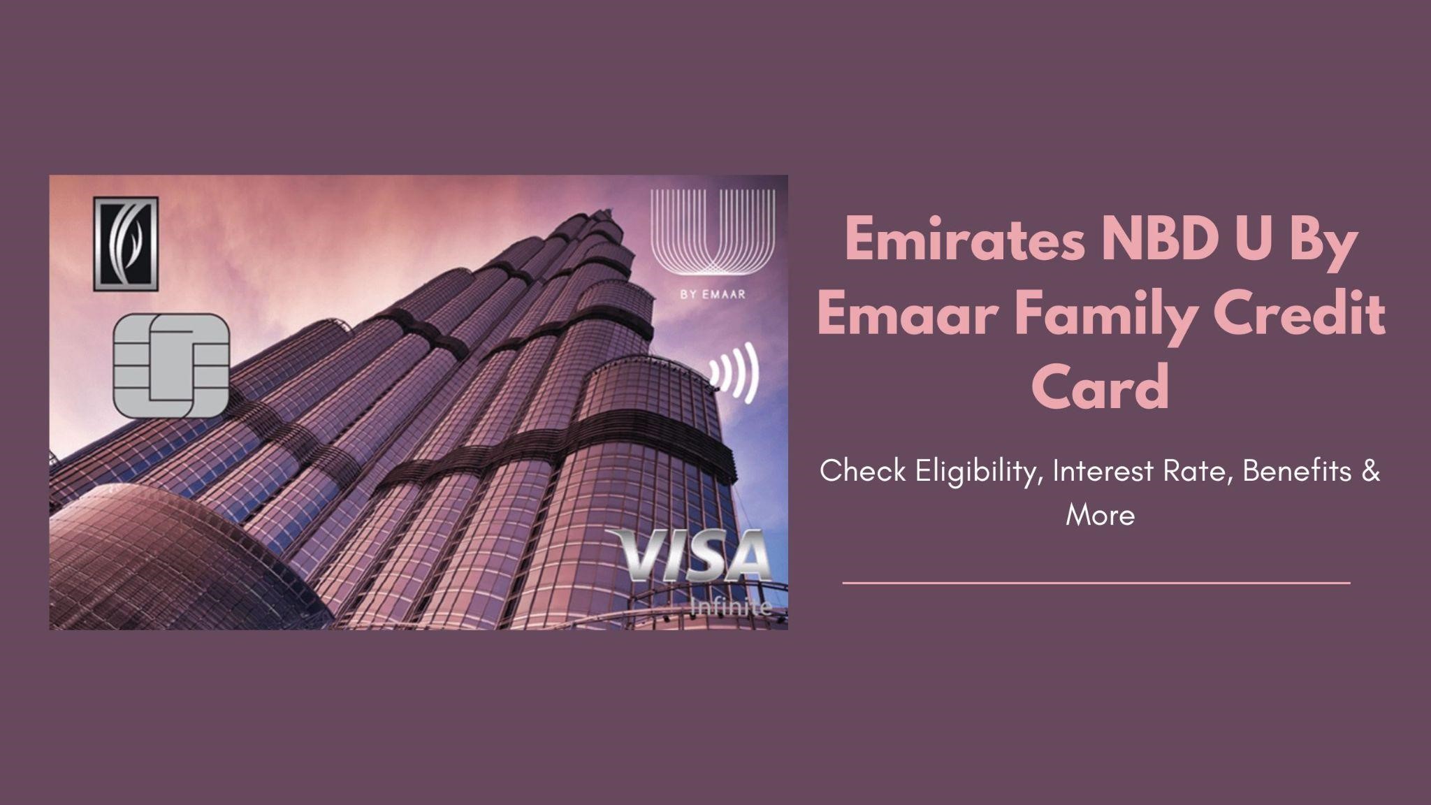 Emirates NBD U By Emaar Family Credit Card