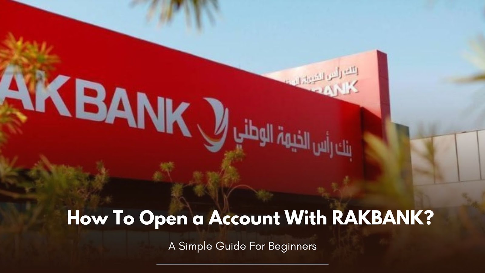 RAKBANK Account Opening