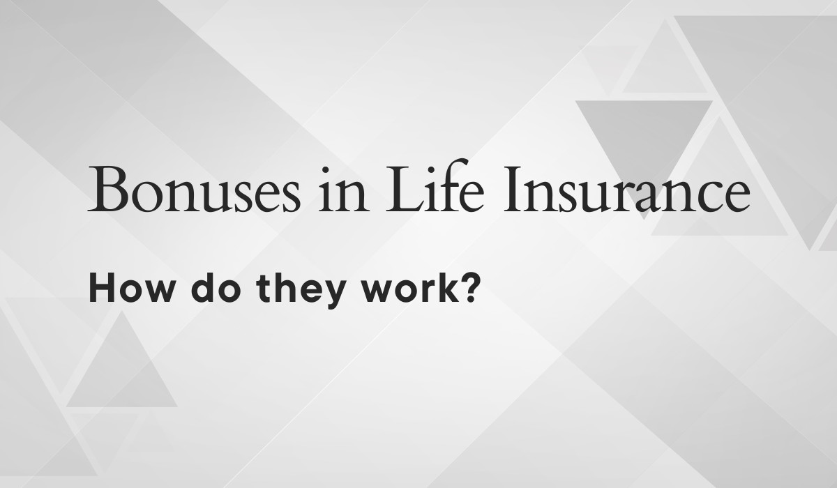 Bonuses in Life Insurance