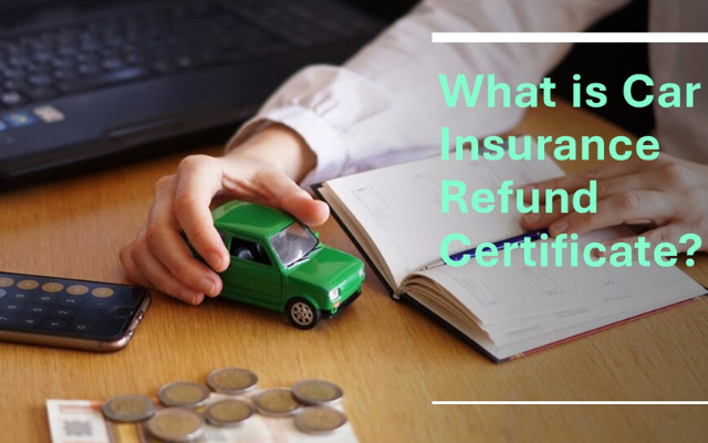 car insurance refund certificate